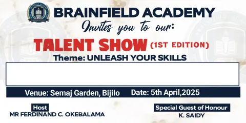 Brainfield Academy, The Gambia: Talent show invitation banner